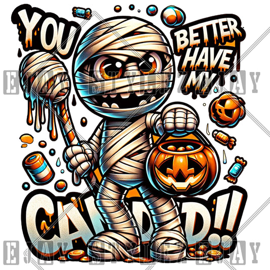Better Have my Candy PNG